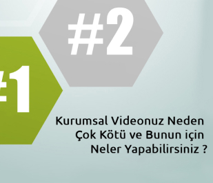 Kurumsal Videonuz Neden Çok Kötü ve Bunun için Neler Yapabilirsiniz ?